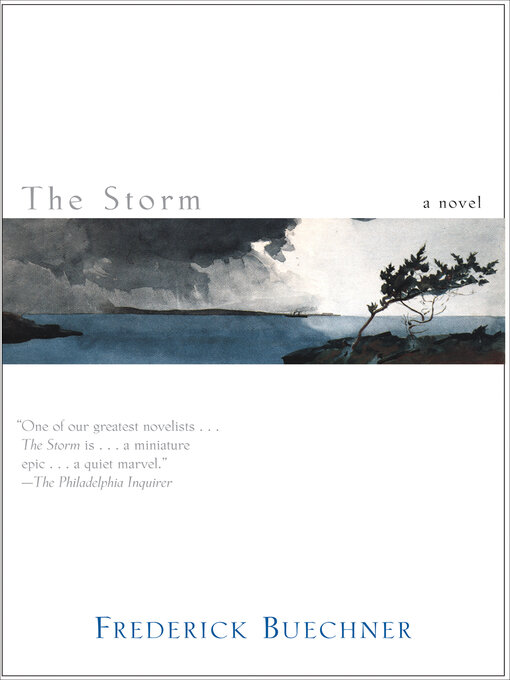 Title details for The Storm by Frederick Buechner - Available